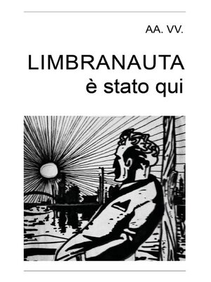 cover image of Limbranauta è stato qui